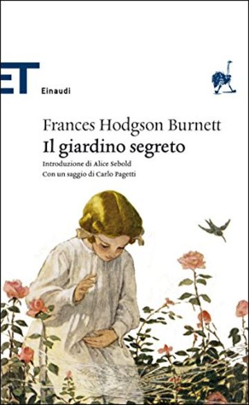 Il giardino segreto (Einaudi tascabili. Classici Vol. 1603)